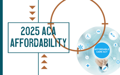 The Ultimate Guide to 2025 ACA Affordability